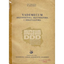 VADEMECUM DEZYNFEKTORA, DEZYNSEKTORA I DERATYZATORA  Z 1955 R.               