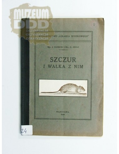 SZCZUR I WALKA Z NIM Mjr. J. BABECKI i Mjr G SZULC  1926